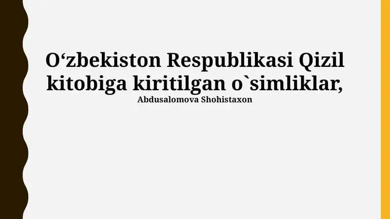 Oʻzbekiston Respublikasi Qizil Kitobiga kiritilgan o`simliklar