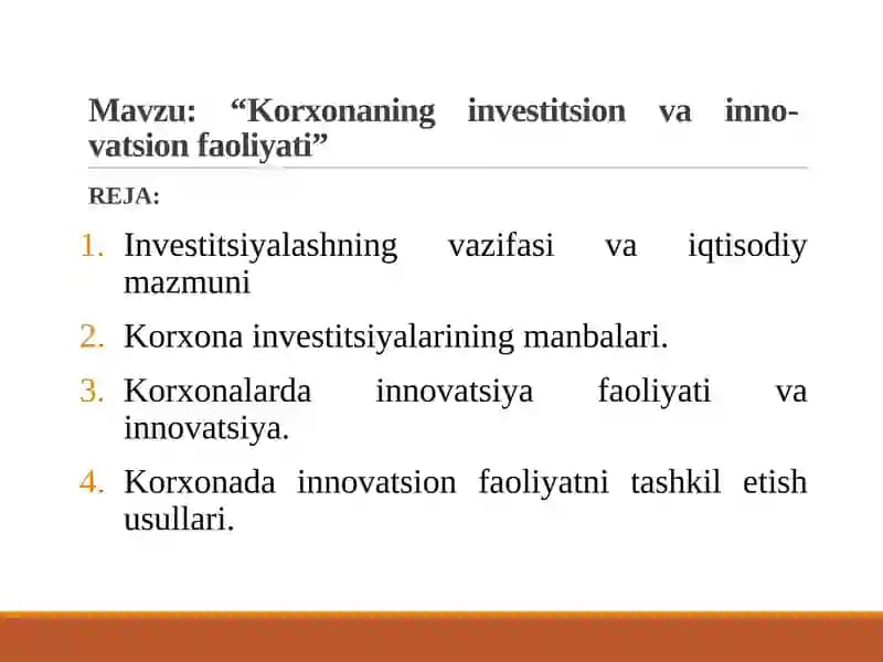 Korxonaning investitsion va innovatsion faoliyati
