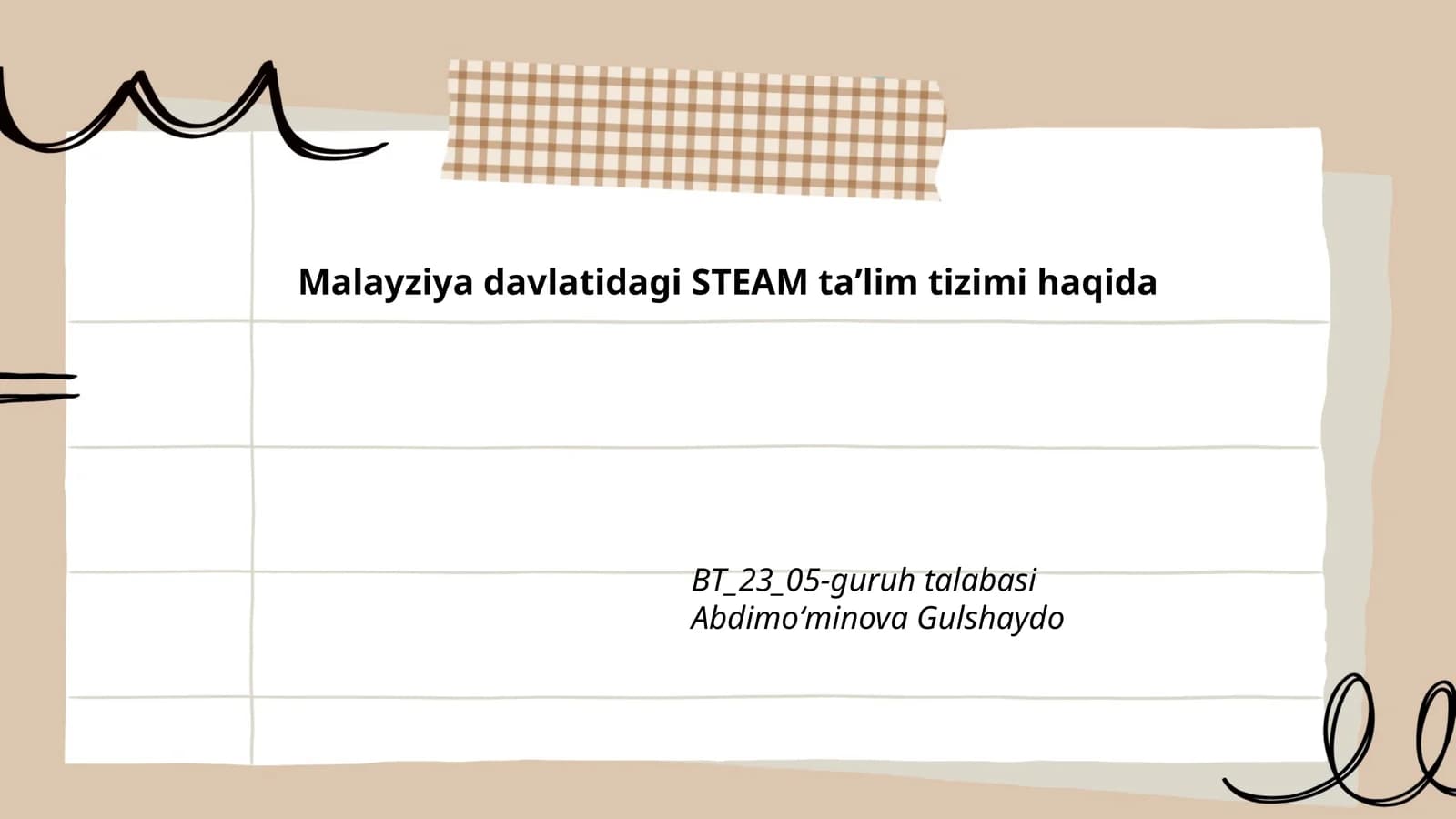 Malayziyada STEAM ta'lim tizimi haqida