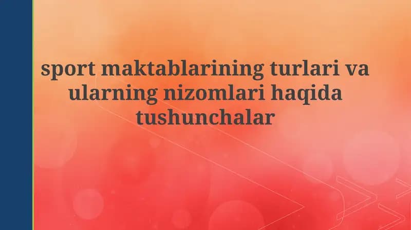 Sport maktablarining turlari va rivojlanish tarixi