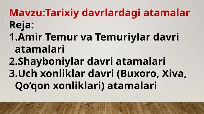 Tarixiy davrlardagi atamalar