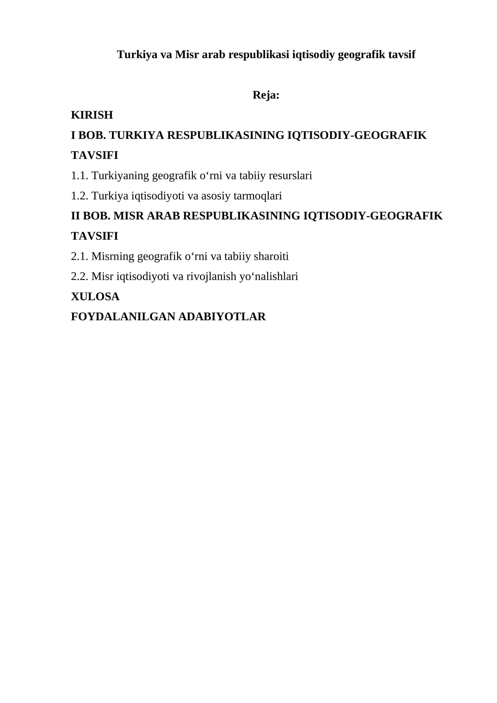 Turkiya va Misr arab respublikasi iqtisodiy geografik tavsif