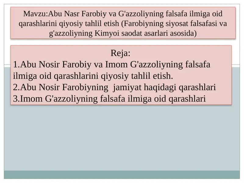 Abu Nasr Farobiy va G'azzoliyning falsafa ilmiga oid qarashlarini qiyosiy tahlil etish (Farobiyning siyosat falsafasi va g'azzoliyning Kimyoi saodat asarlari asosida