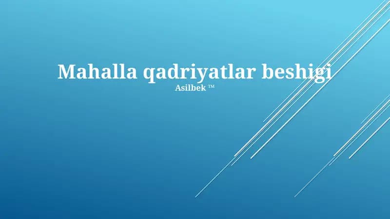 Mahalla qadriyatlar beshigi