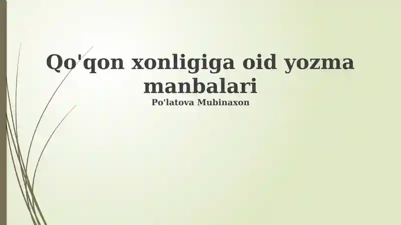 Qo'qon xonligiga oid yozma manbalari
