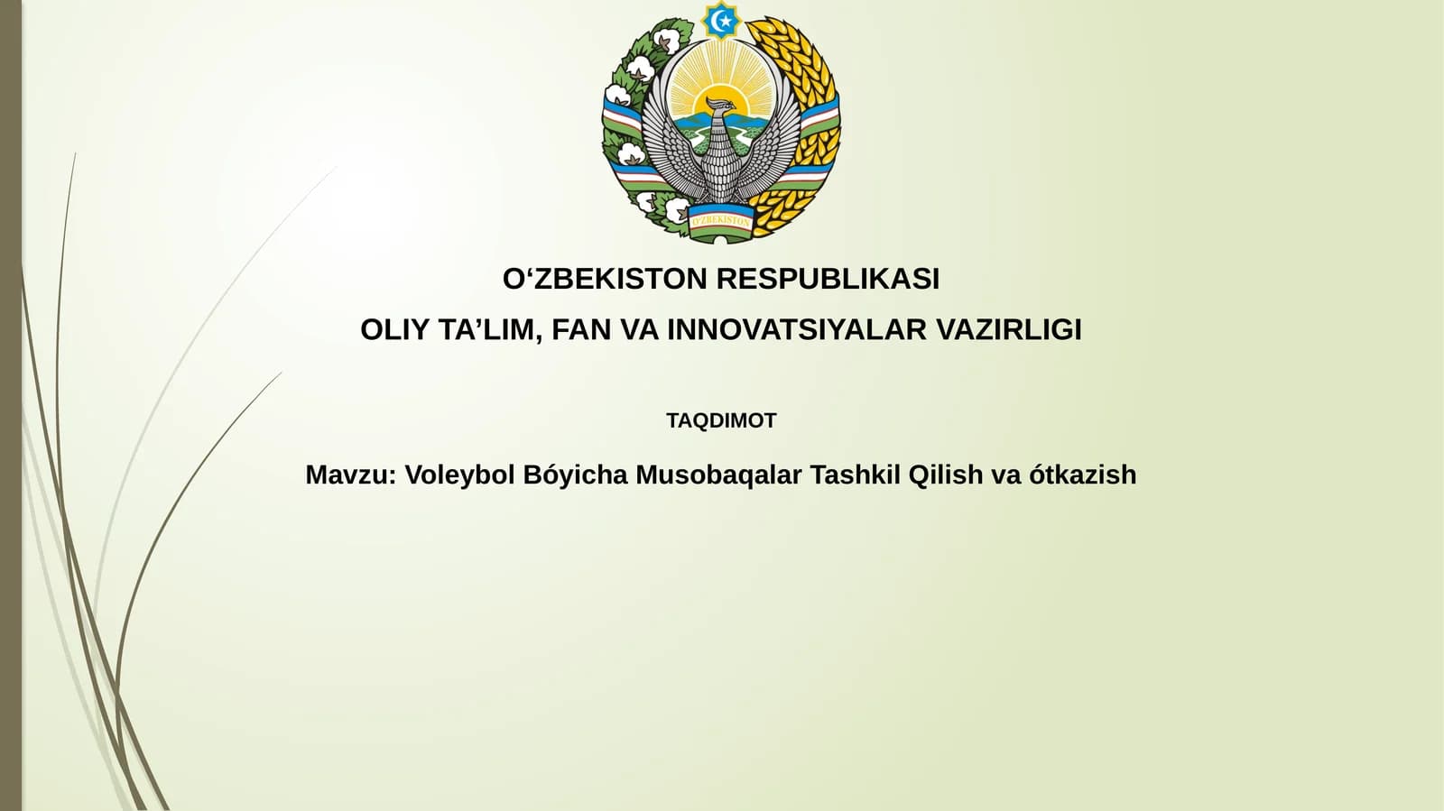 VoleybolBóyichaMusobaqalarTashkilQilishvaótkazish
