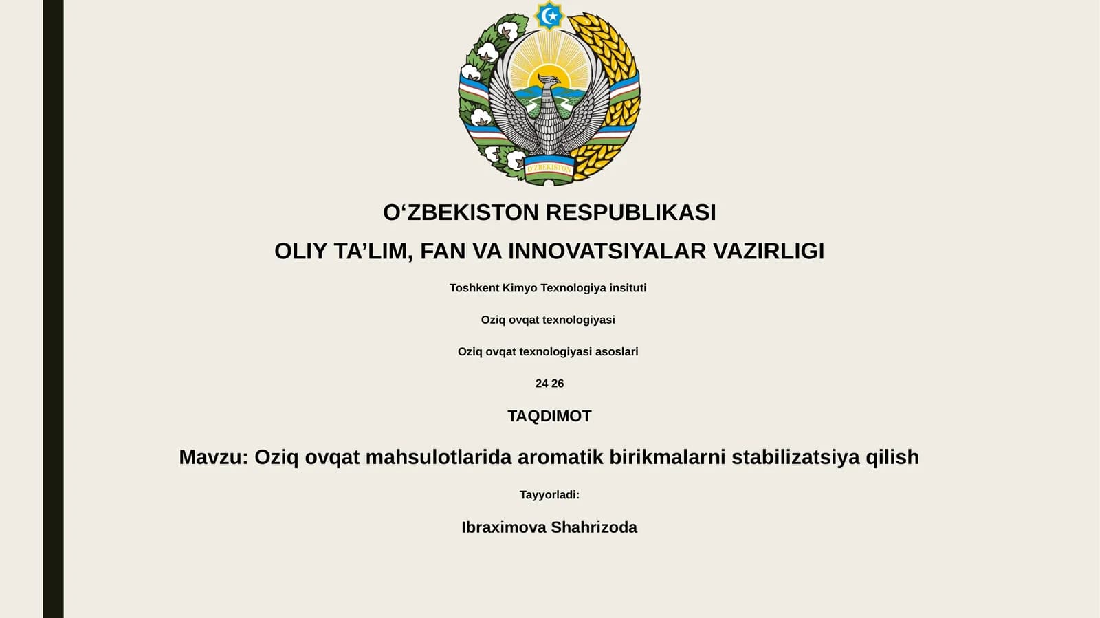 Oziq ovqat mahsulotlarida aromatik birikmalarni stabilizatsiya qilish