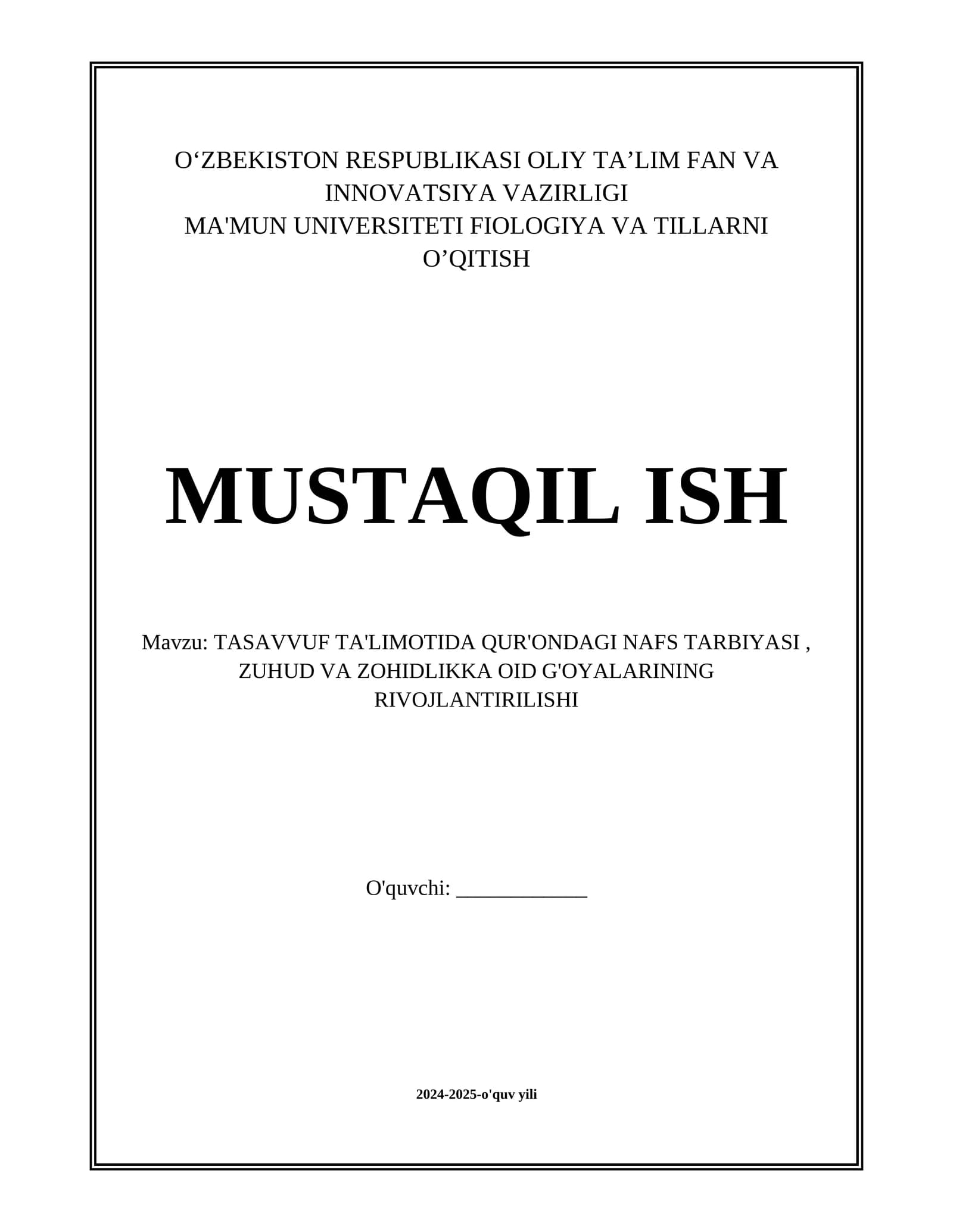 TASAVVUF TA'LIMOTIDA QUR'ONDAGI NAFS TARBIYASI , ZUHUD VA ZOHIDLIKKA OID G'OYALARINING RIVOJLANTIRILISHI