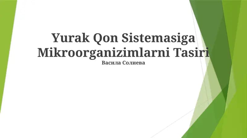Yurak Qon Sistemasiga Mikroorganizimlarni Tasiri