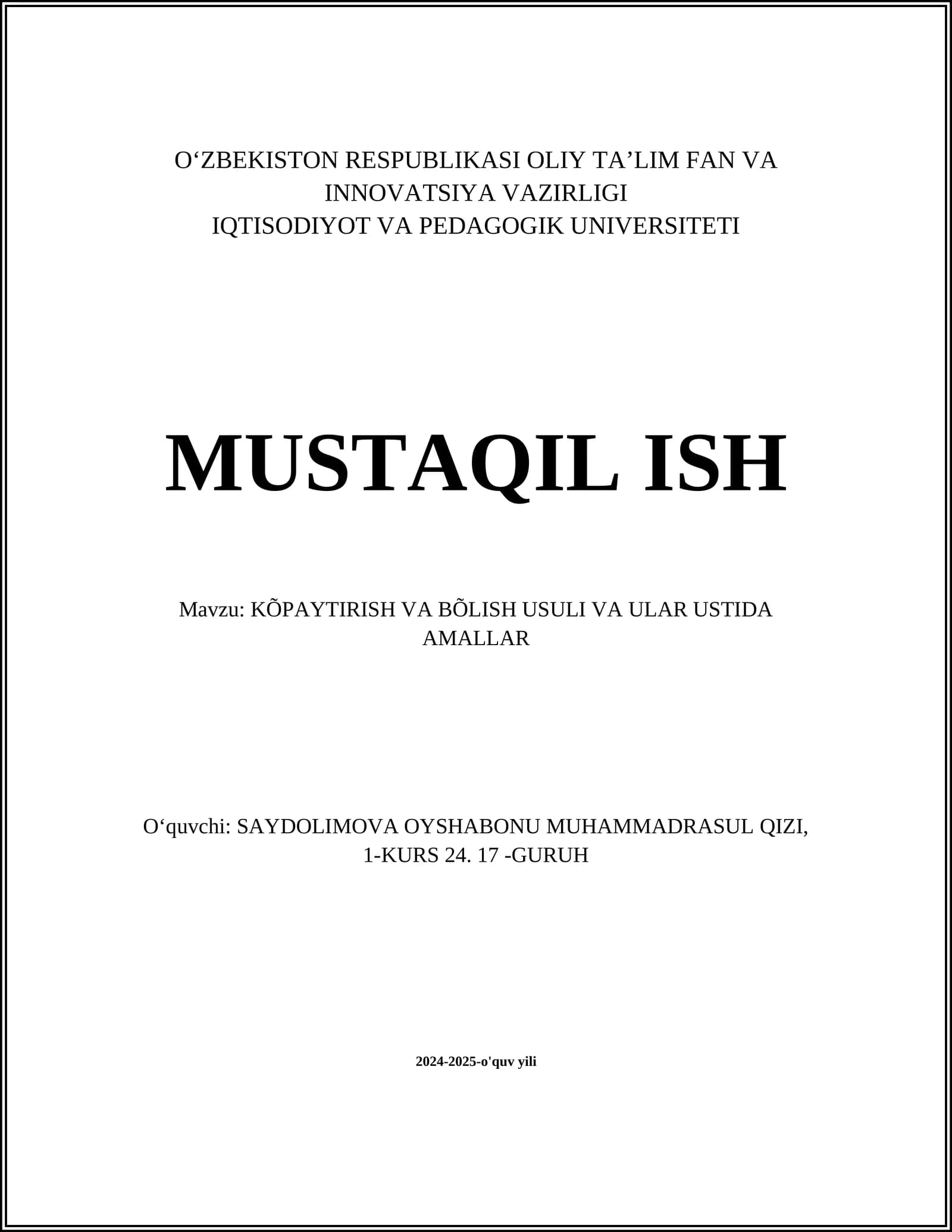 KÕPAYTIRISH VA BÕLISH USULI VA ULAR USTIDA AMALLAR