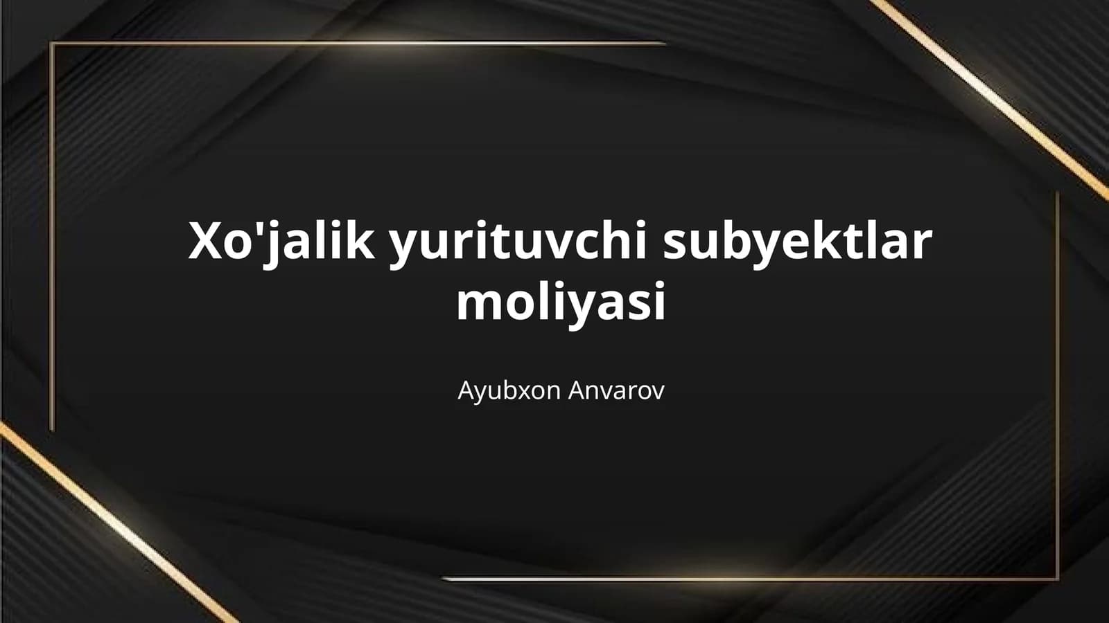 Xo'jalik yurituvchi subyektlar moliyasi