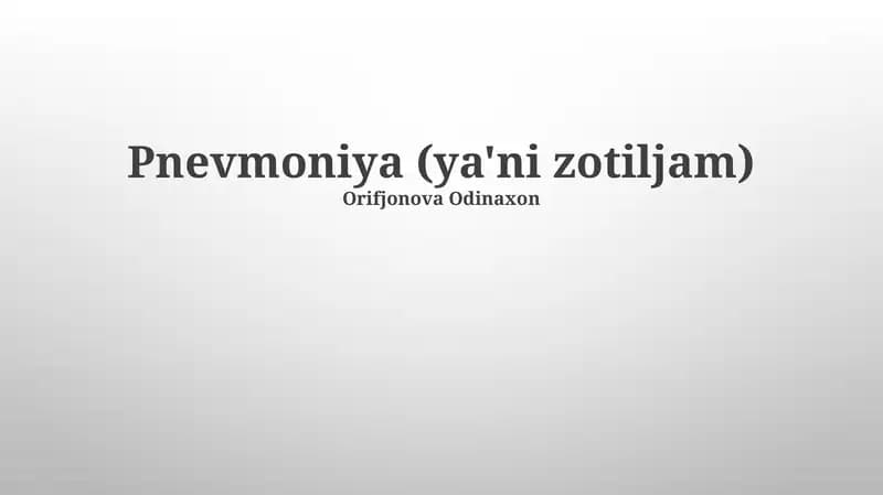 Pnevmoniya: Davolash va Oldini Olish