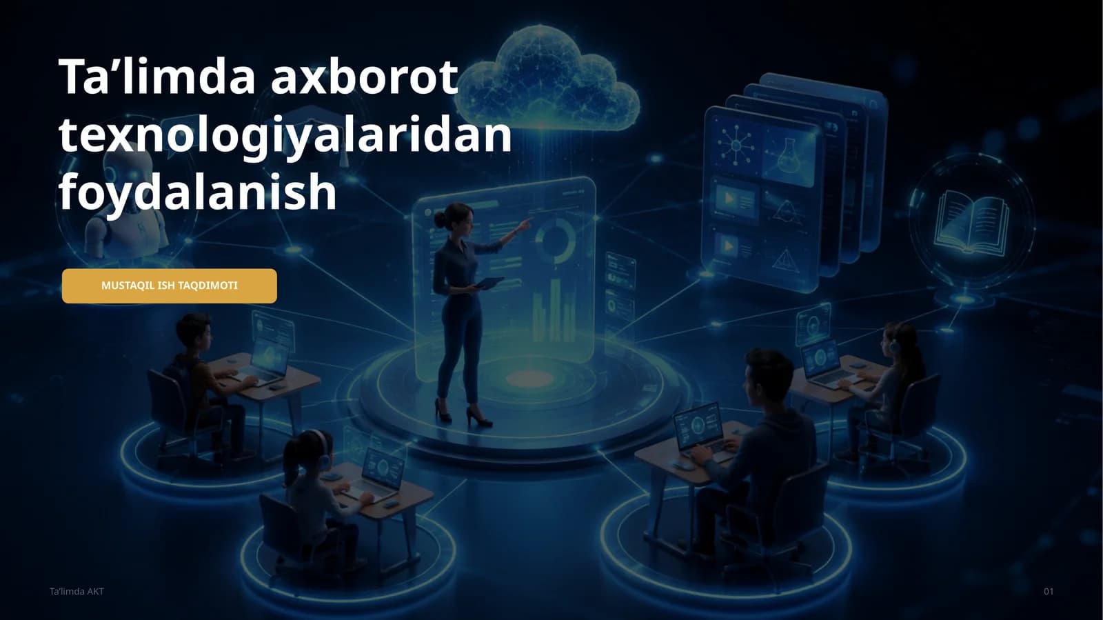Ta’limda axborot texnologiyalaridan foydalanish