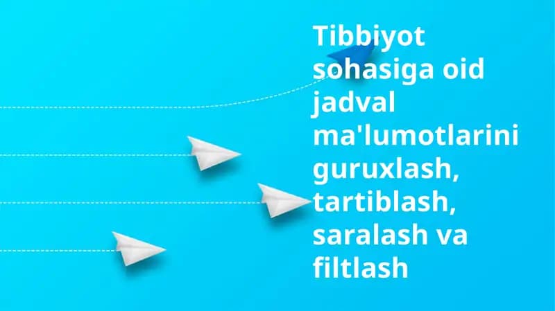 Jadvalli tibbiy ma'lumotlar