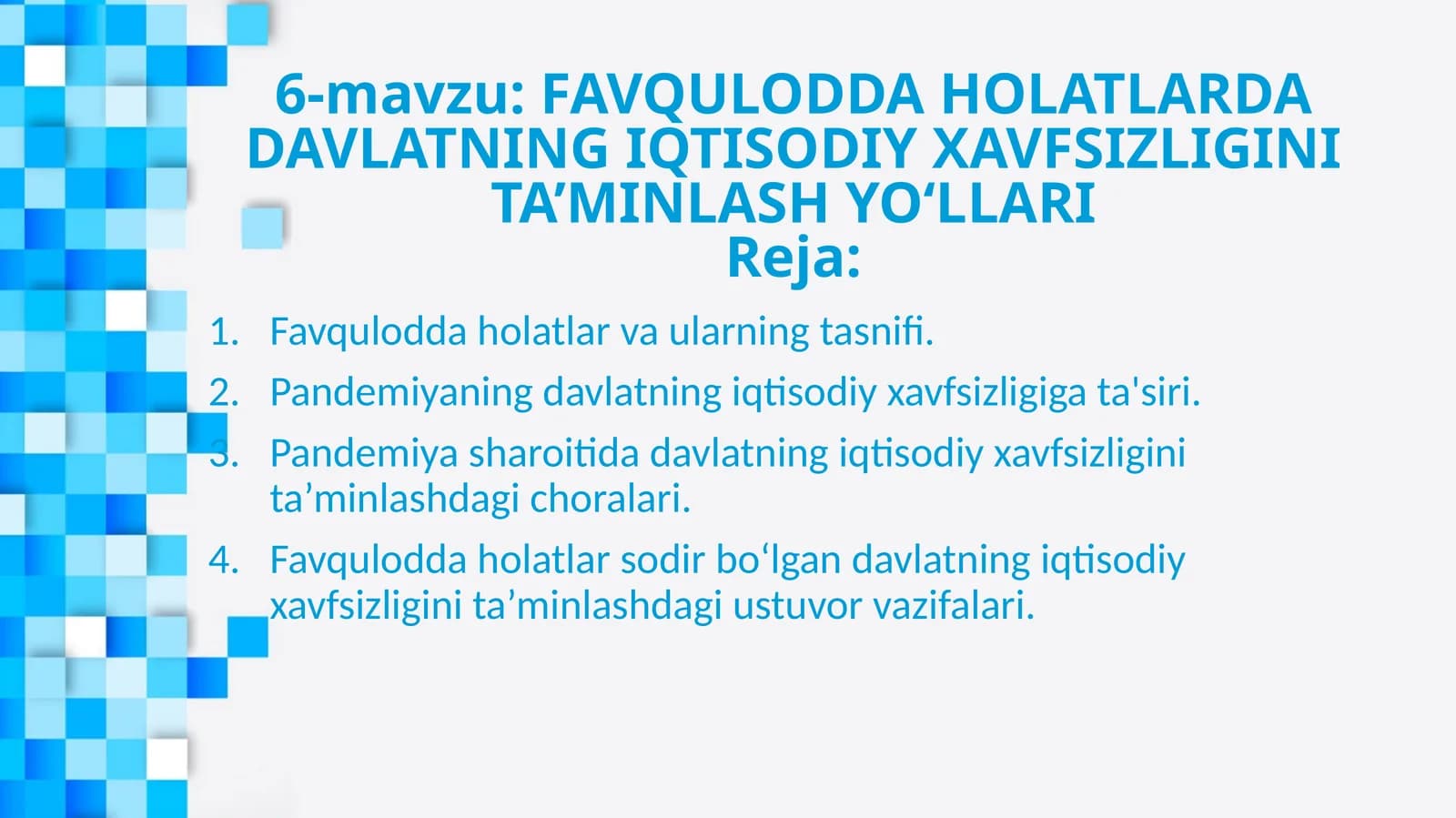 FAVQULODDA HOLATLARDA DAVLATNING IQTISODIY XAVFSIZLIGINI TA’MINLASH YO‘LLARI