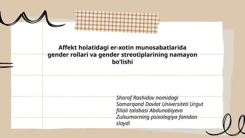Affekt holatidagi er-xotin munosabatlarida gender rollari va gender streotiplarining namayon boʻlishi