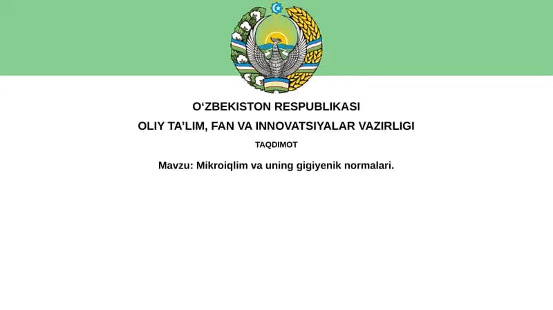 Mikroiqlim va uning gigiyenik normalari