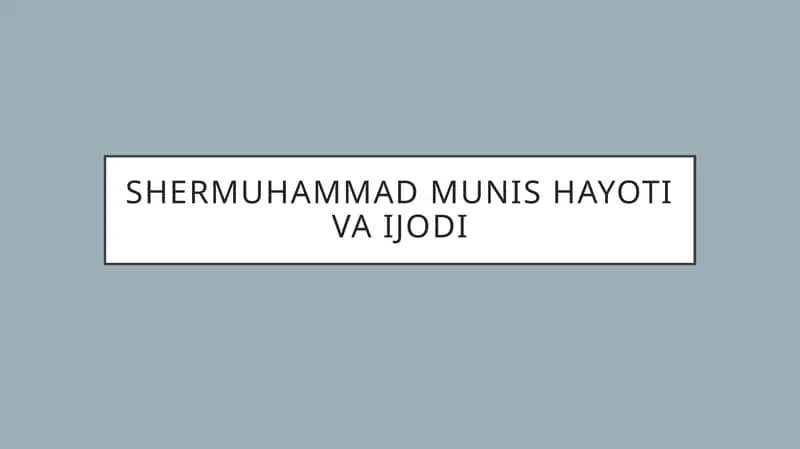 Munis hayoti va ijodi