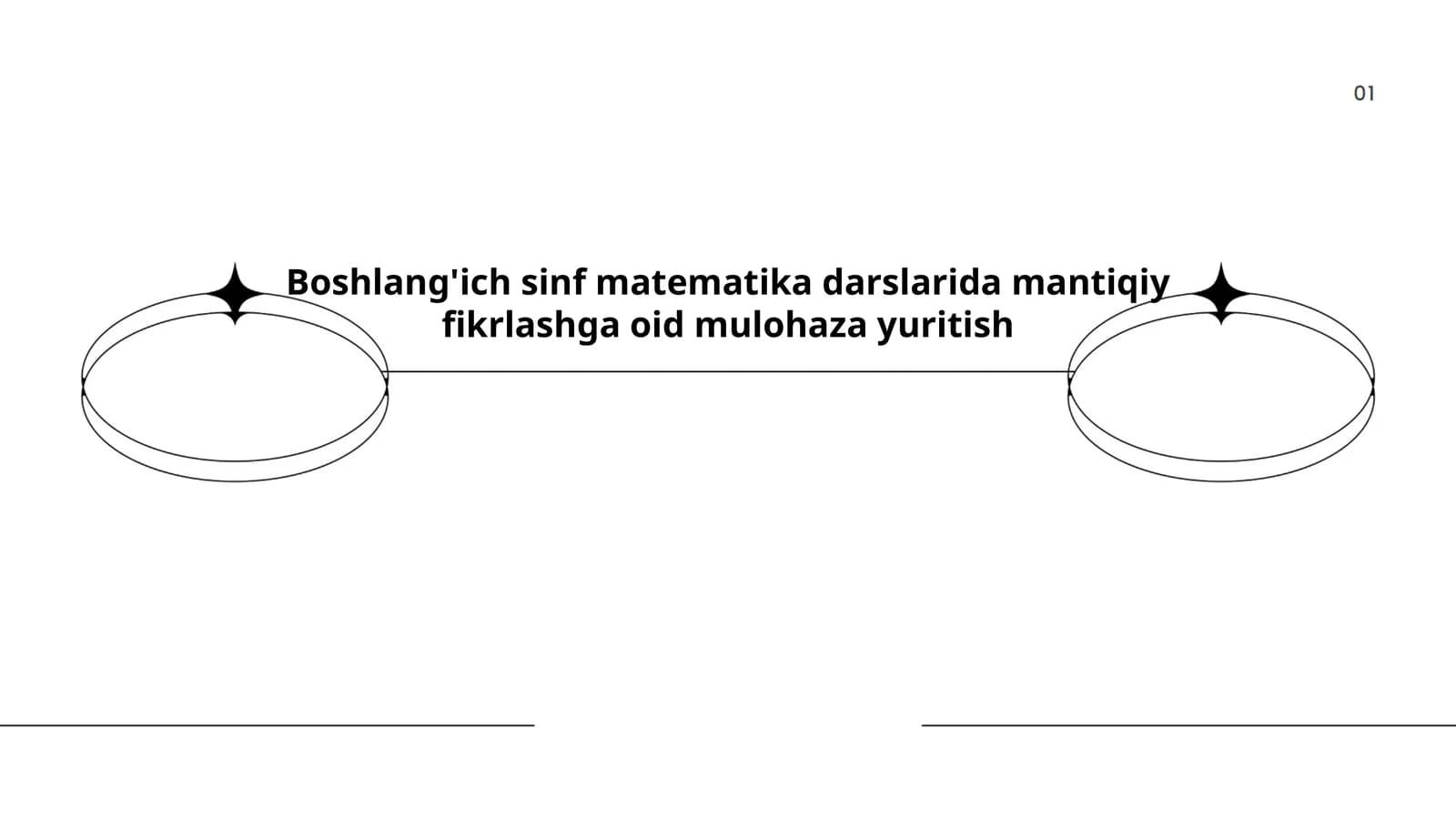Boshlang'ich sinf matematika darslarida mantiqiy fikrlashga oid mulohaza yuritish