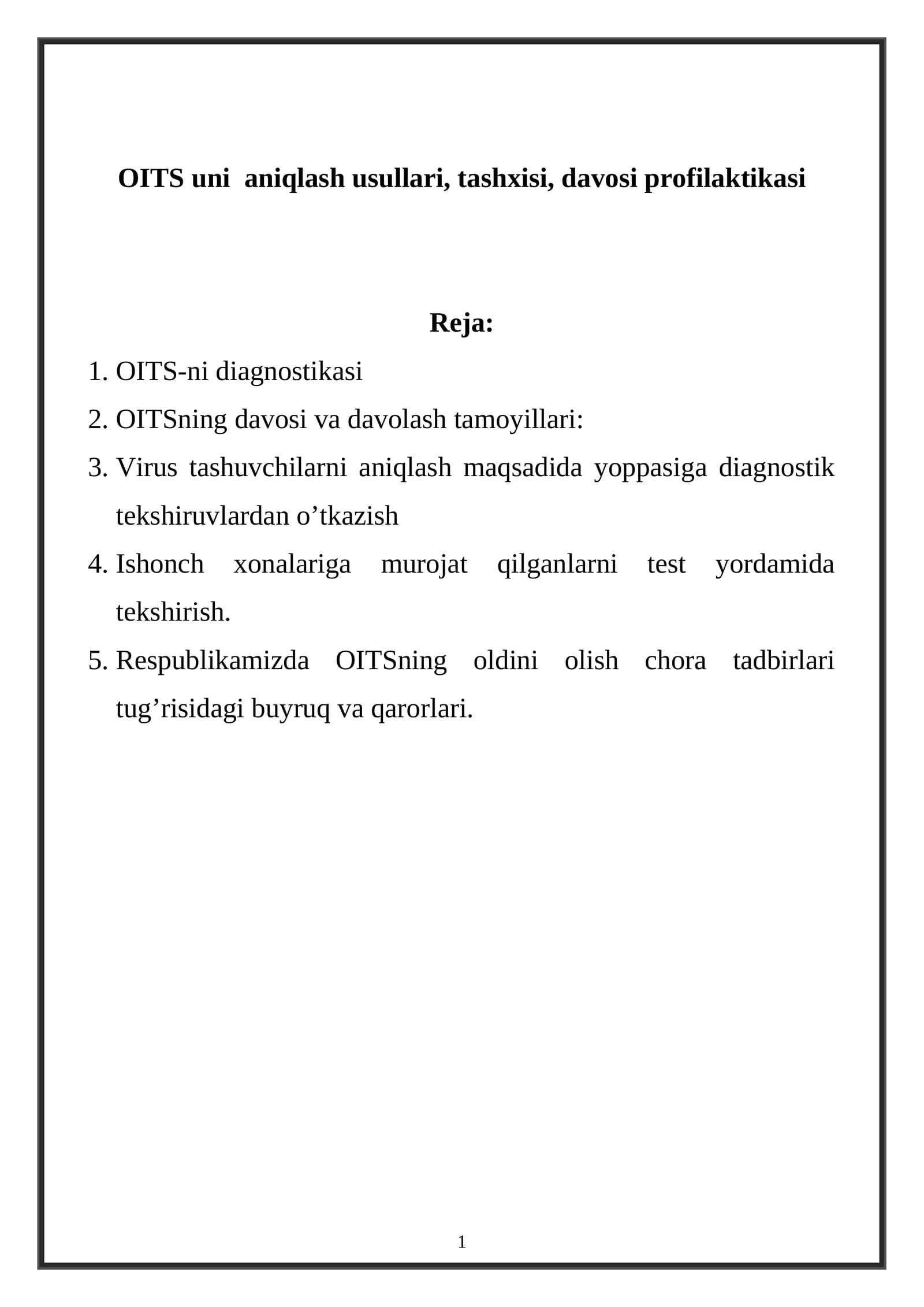OITS uni aniqlash usullari, tashxisi, davosi profilaktikasi