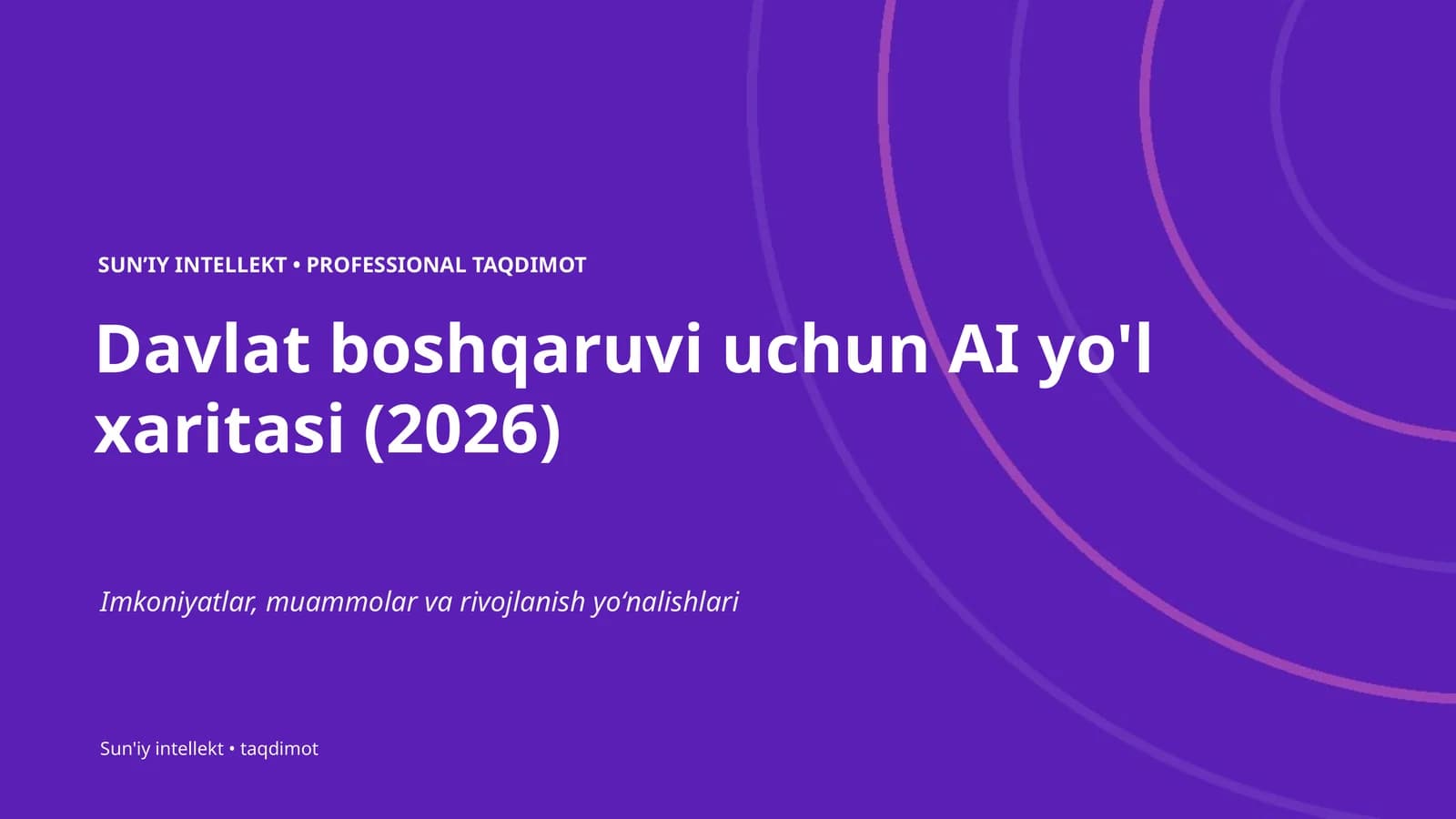 SUNʼIY INTELLEKT • PROFESSIONAL TAQDIMOT
