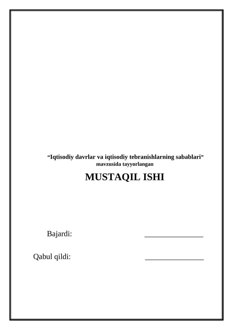 Iqtisodiy davrlar va iqtisodiy tebranishlarning sabablari