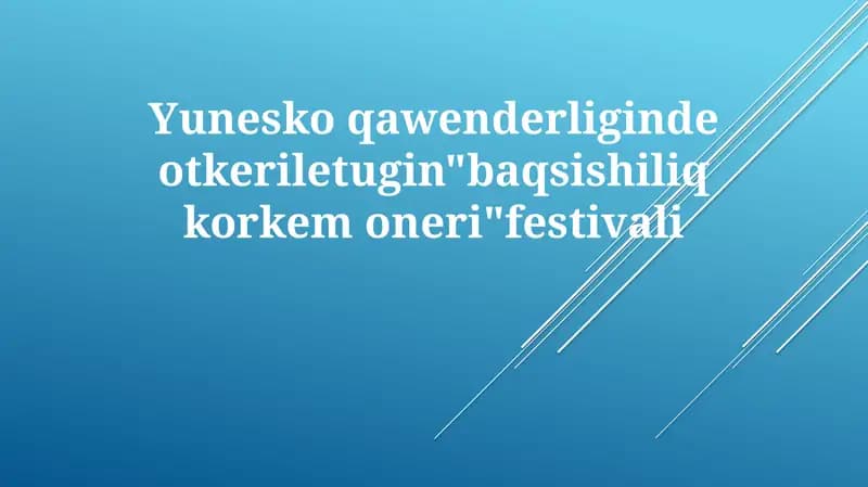 Baqsishiliq kórkem óneri festivali