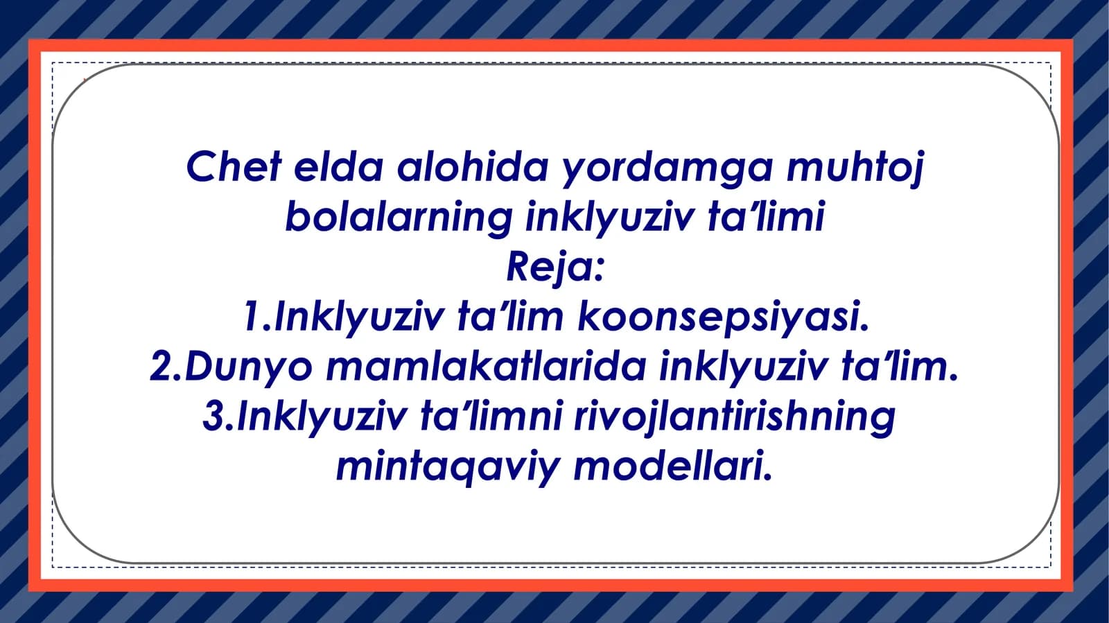 Chet elda alohida yordamga muhtoj bolalarning inklyuziv taʼlimi