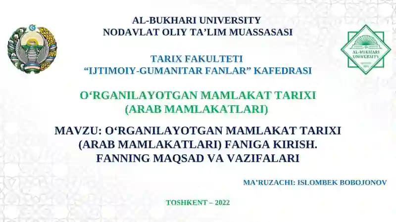 O‘RGANILAYOTGAN MAMLAKAT TARIXI(ARAB MAMLAKATLARI)