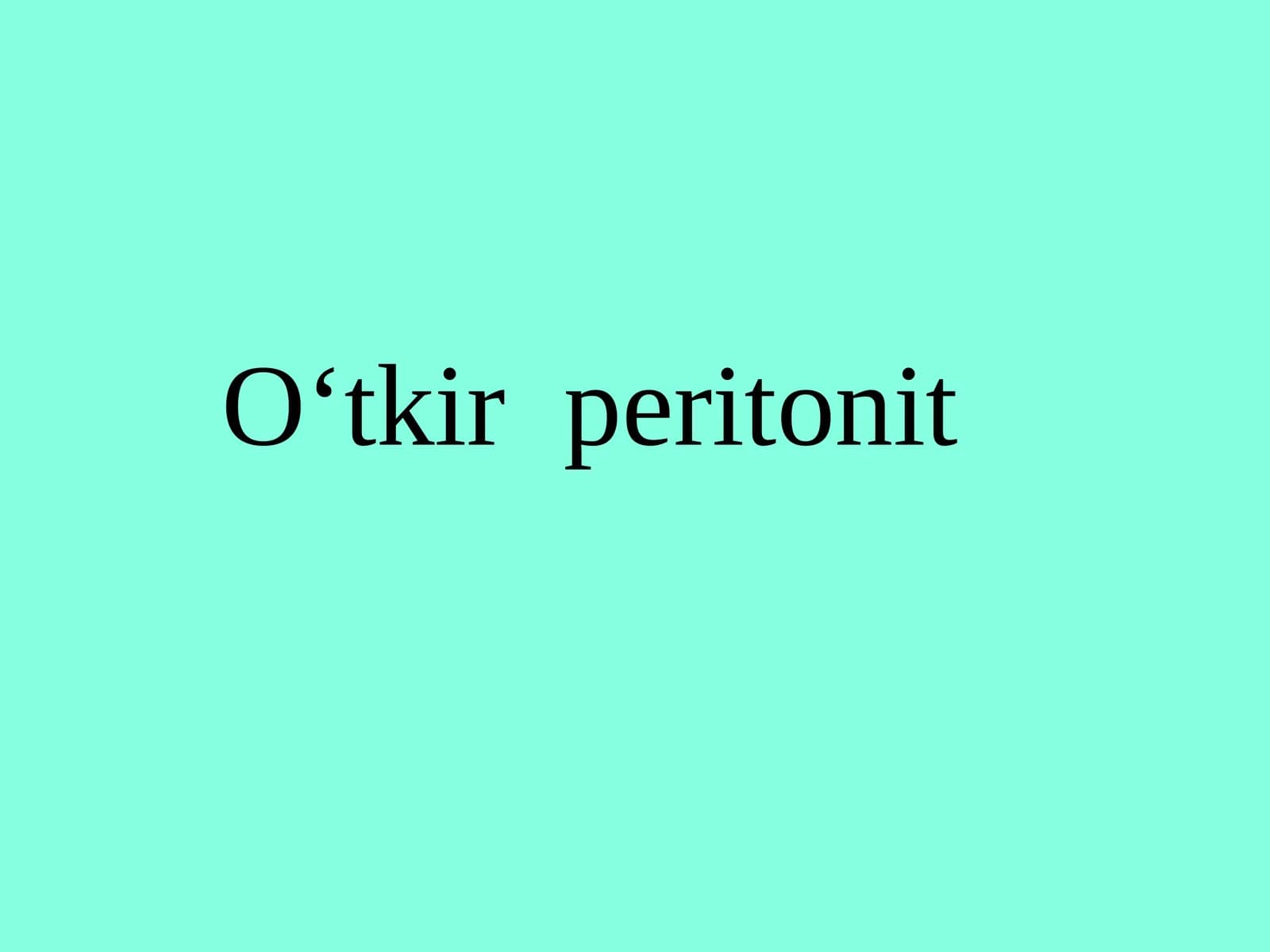 O‘tkir peritonit