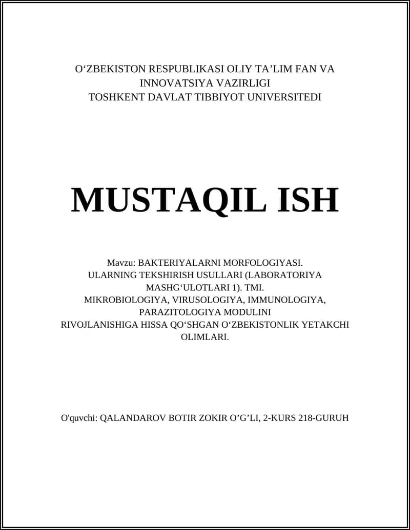 BAKTERIYALARNI MORFOLOGIYASI. ULARNING TEKSHIRISH USULLARI (LABORATORIYA MASHG‘ULOTLARI 1). TMI.