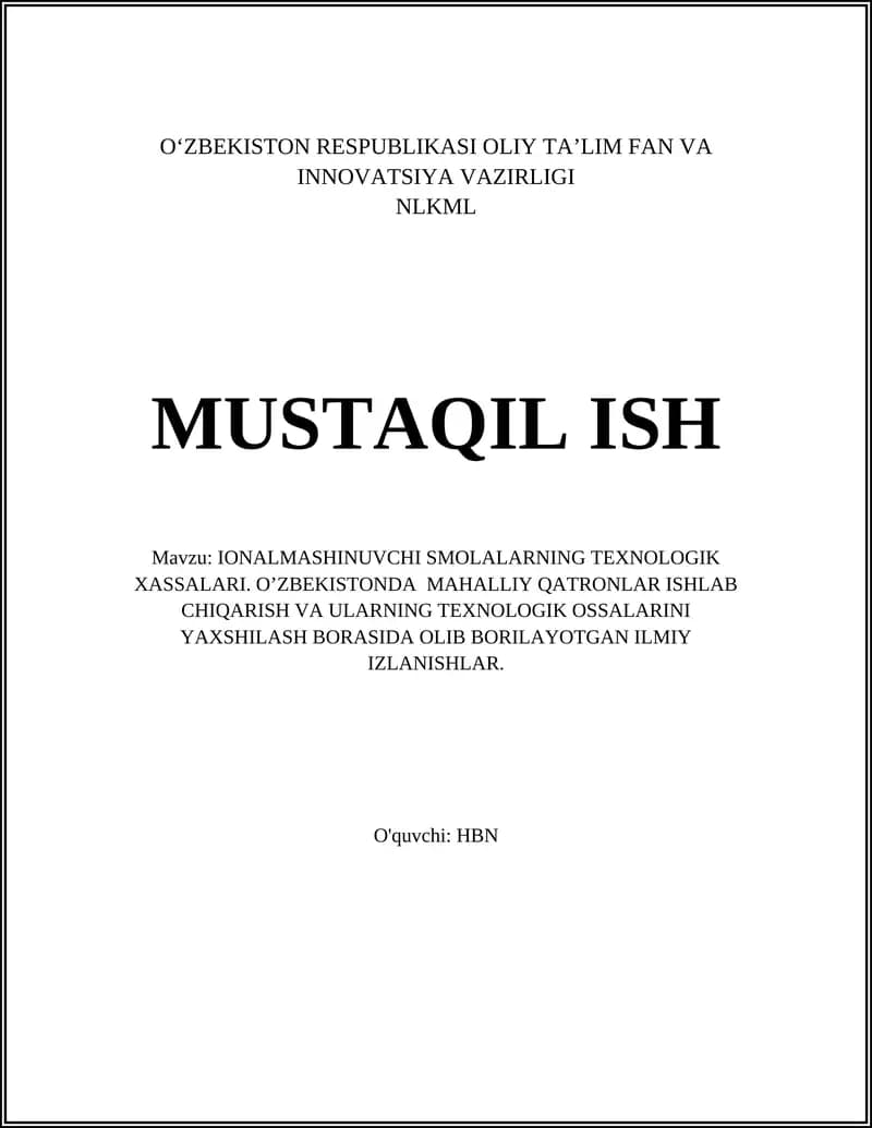 Ion almashinuvchi smolalarning texnologik xossalari