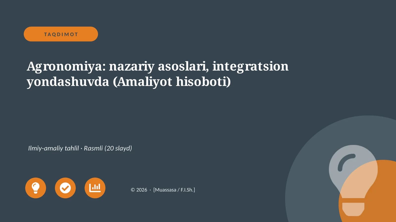 Agronomiya: nazariy asoslari, integratsion yondashuvda (Amaliyot hisoboti)