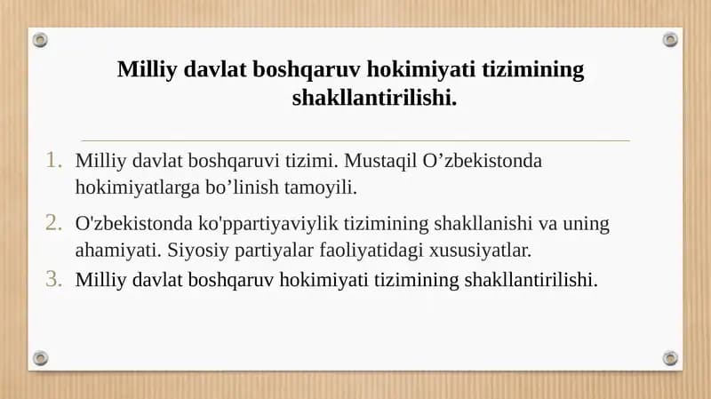 Milliy davlat boshqaruv hokimiyati tizimining shakllantirilishi.