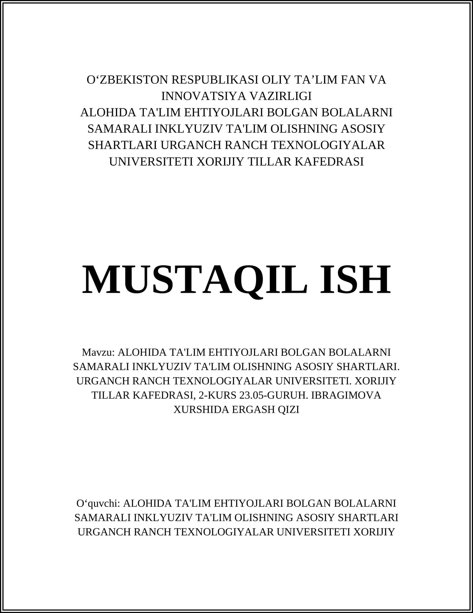 Alohida ta'lim ehtiyojlari bolgan bolalarni samarali inklyuziv ta'lim olishning asosiy shartlari