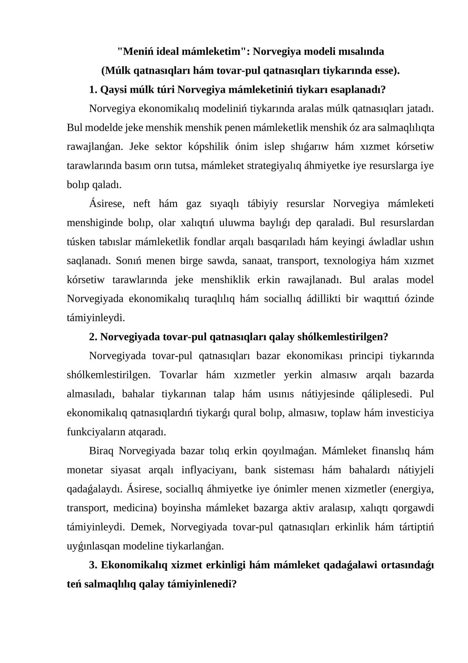 Meniń ideal mámleketim: Norvegiya modeli mısalında