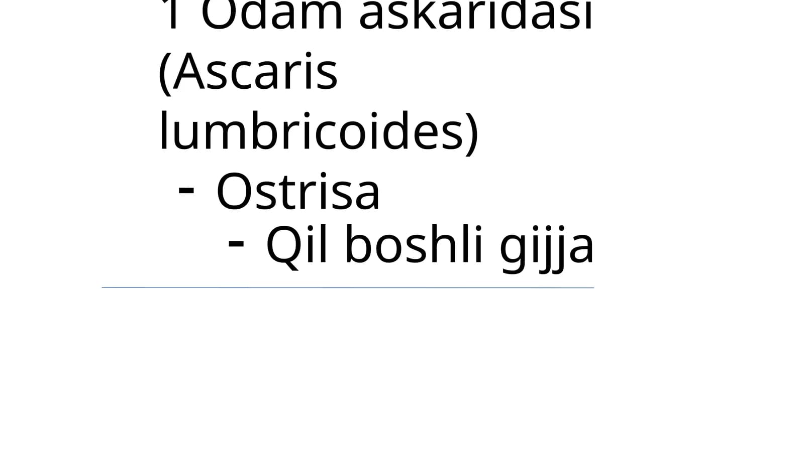Odam askaridasi (Ascaris lumbricoides)