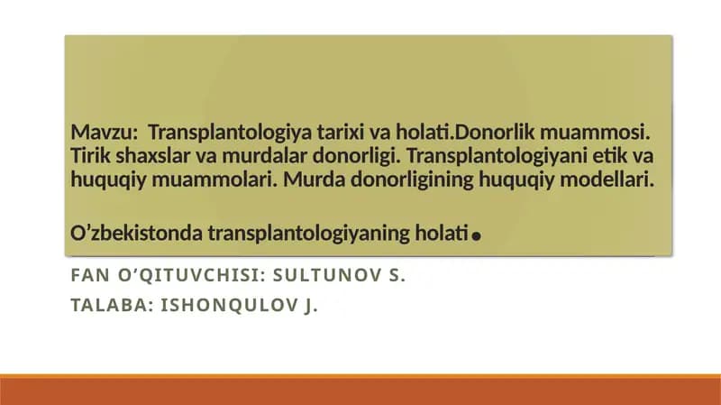 Transplantologiya va uning rivojlanishi tarixi