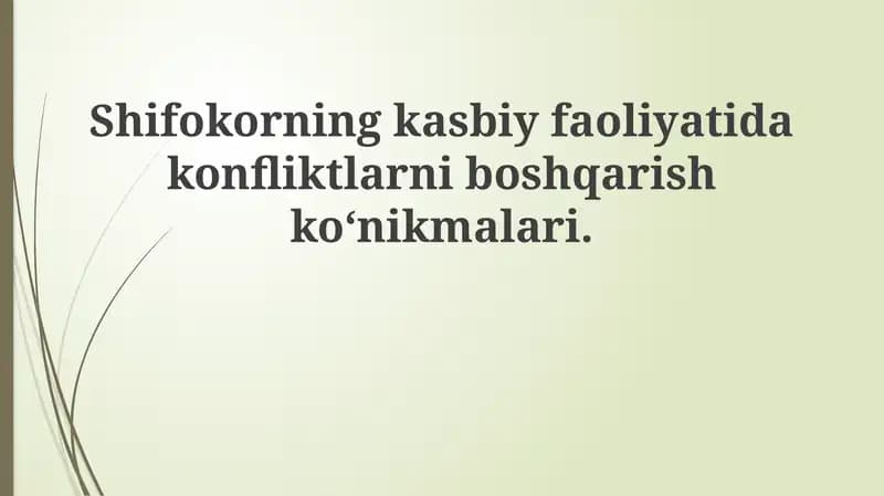 Konfliktlarni boshqarish ko‘nikmalar
