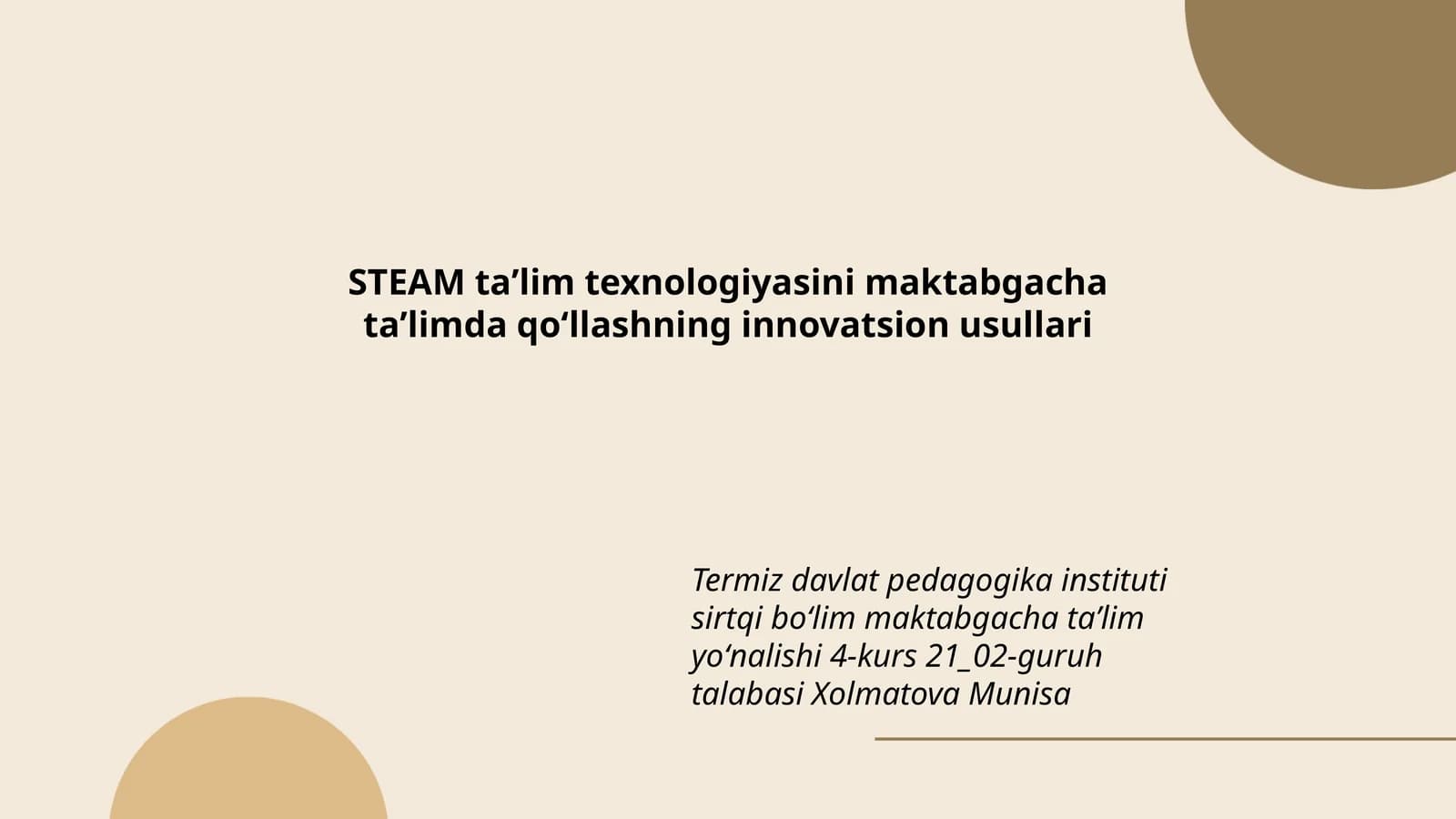 STEAM taʼlim texnologiyasini maktabgacha taʼlimda qoʻllashning innovatsion usullari