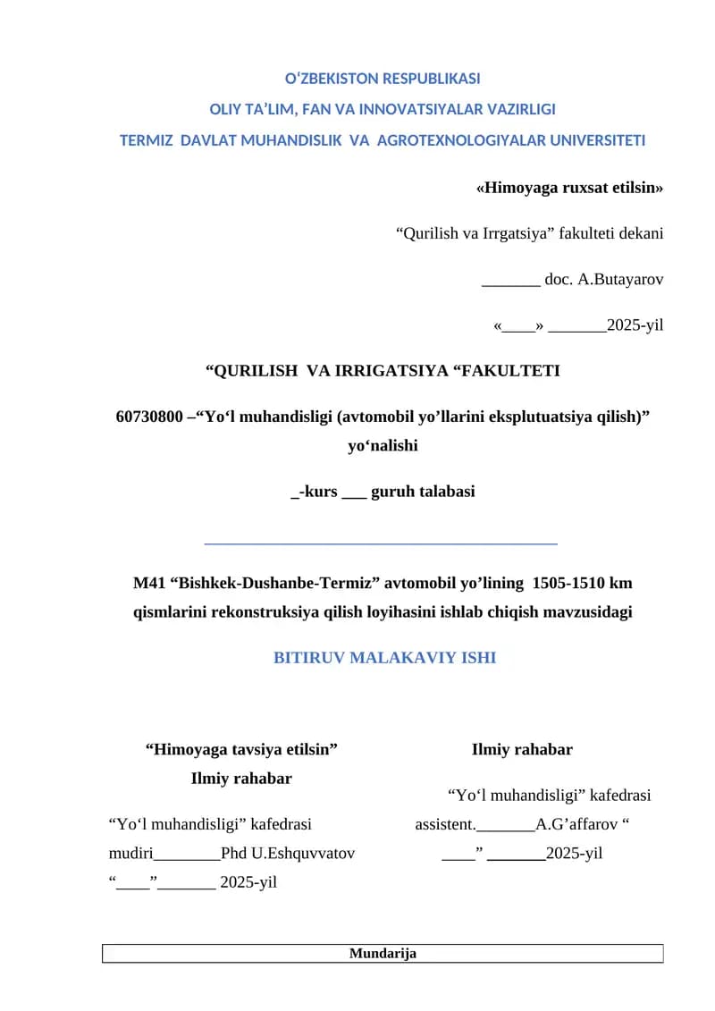M41 “Bishkek-Dushanbe-Termiz” avtomobil yo’lining  1505-1510 km   qismlarini rekonstruksiya qilish loyihasini ishlab chiqish