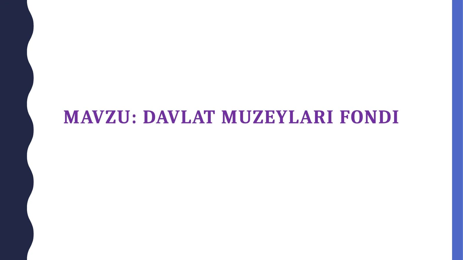 Davlat muzeylari fondi