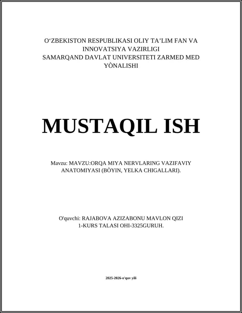 ORQA MIYA NERVLARING VAZIFAVIY ANATOMIYASI (BÒYIN, YELKA CHIGALLARI)