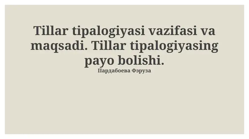 Til tipologiyasining vazifasi va maqsadi