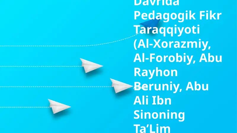 Sharq Uyg‘Onish Davrida Pedagogik Fikr Taraqqiyoti