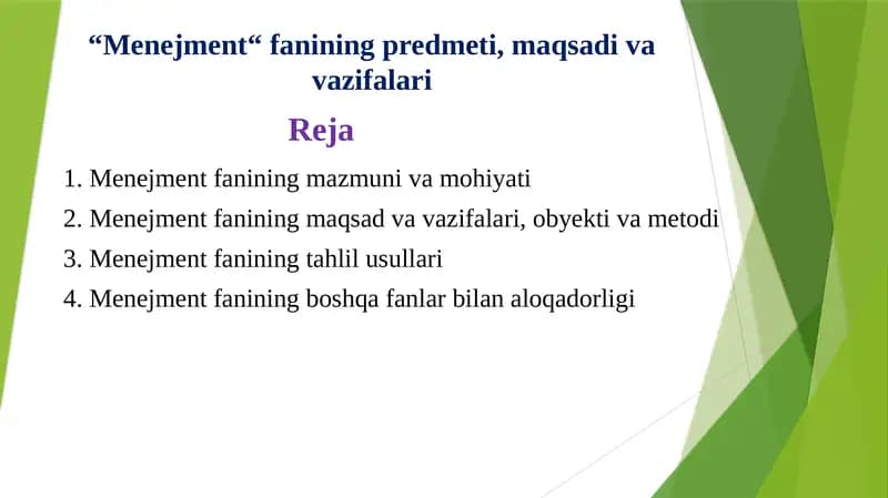 “Menejment“ fanining predmeti, maqsadi va vazifalari