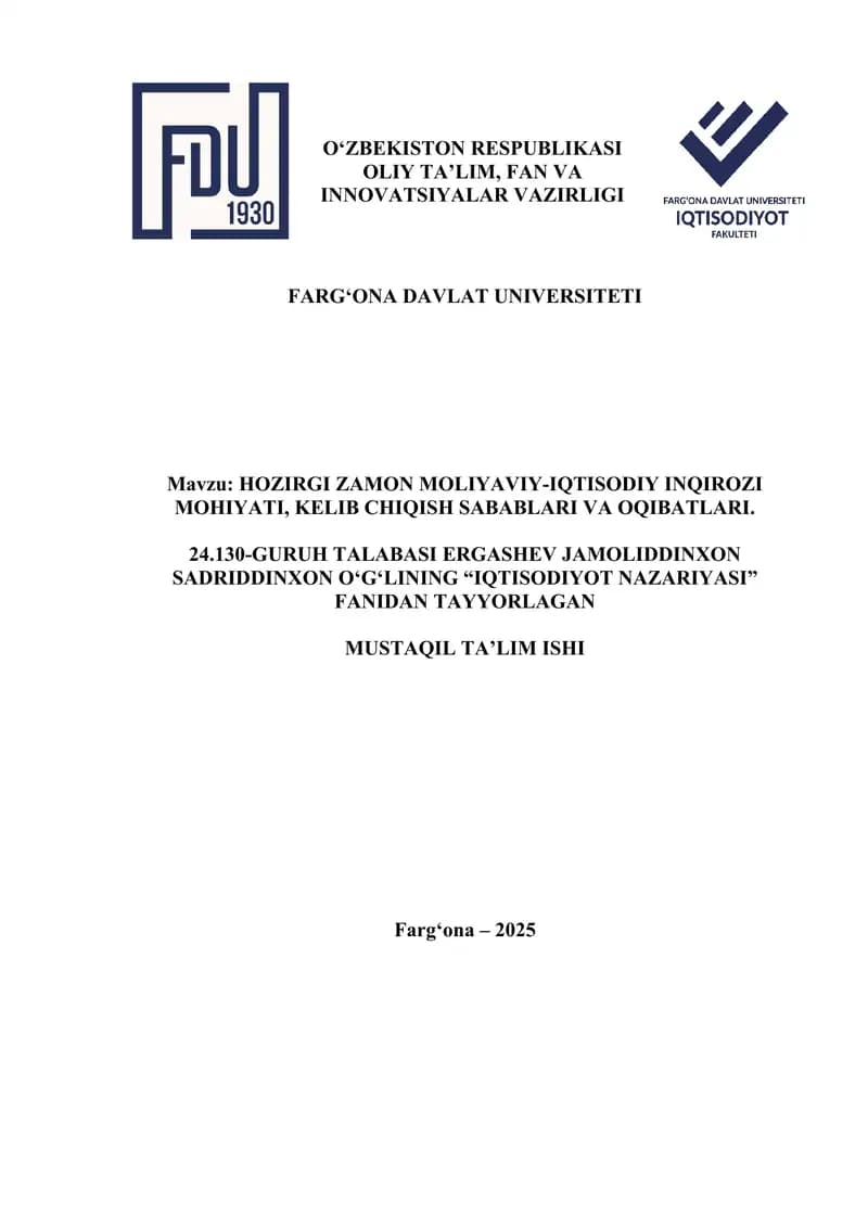 hozirgi zamon moliyaviy-iqtisodiy inqirozi. kelib chiqish sabablari va oqibatlari