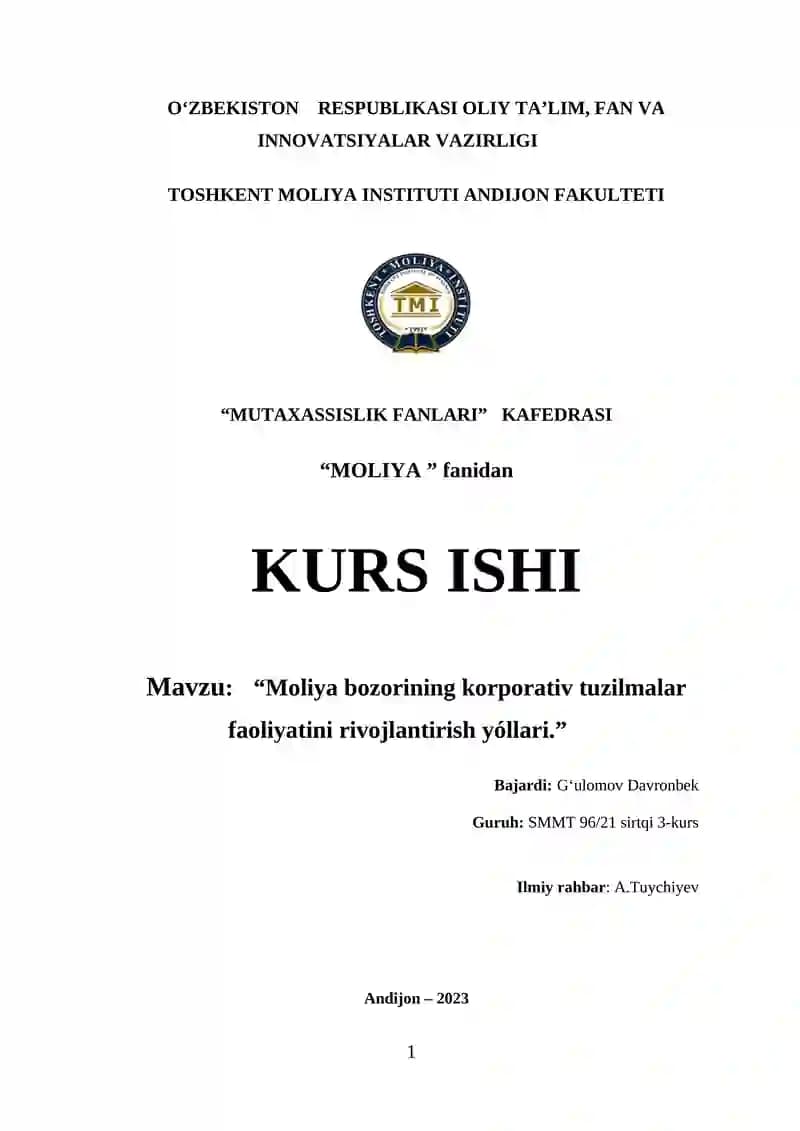 Moliya bozorining korporativ tuzilmalar faoliyatini rivojlantirish yóllari