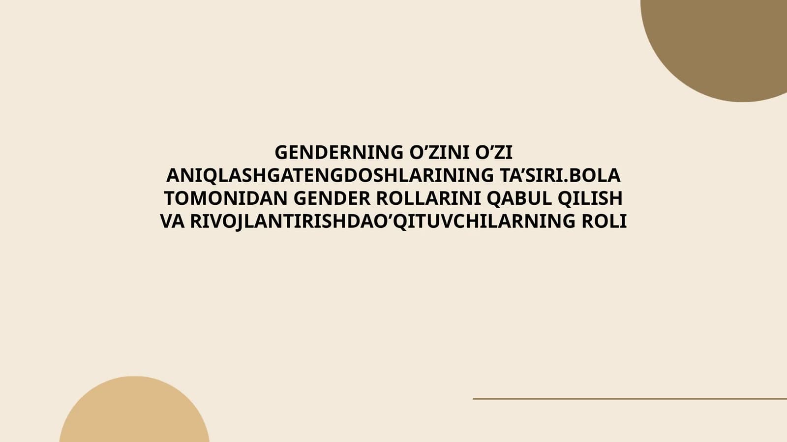 Genderning O’zini O’zi Aniqlashgatengdoshlarining Ta’siri