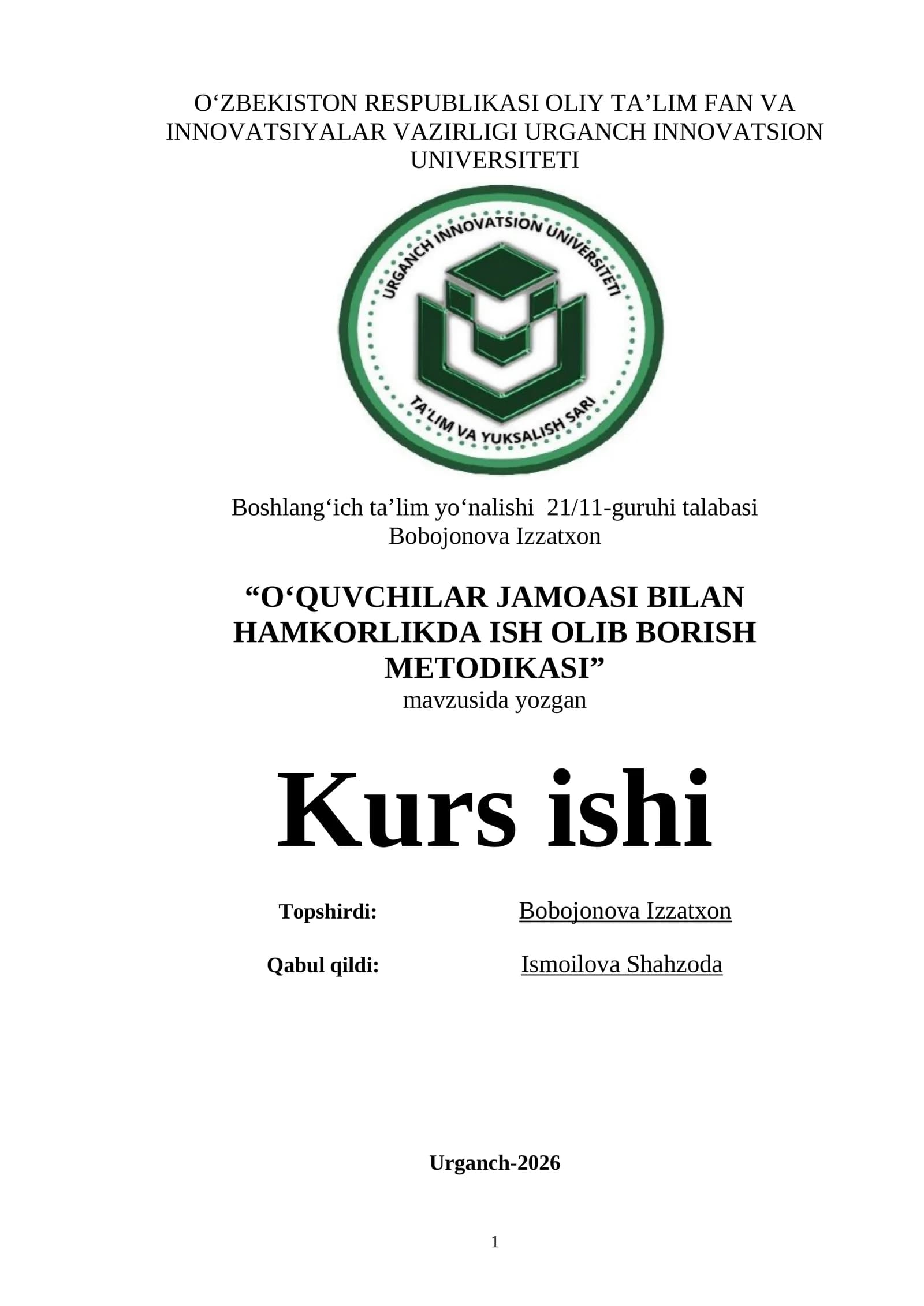 O‘QUVCHILAR JAMOASI BILAN HAMKORLIKDA ISH OLIB BORISH METODIKASI